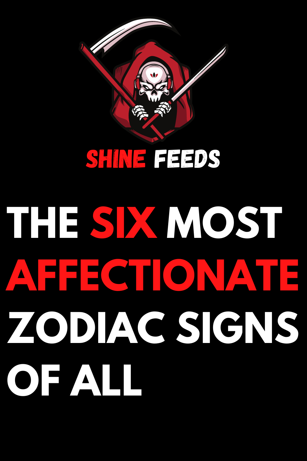 GIRLFRIENDS RANKED BEST TO WORST BASED ON YOUR ZODIAC - ShineFeeds