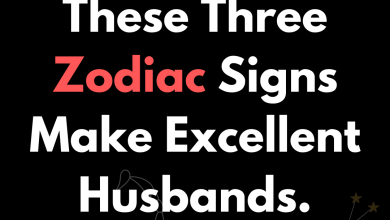 These Three Zodiac Signs Make Excellent Husbands.